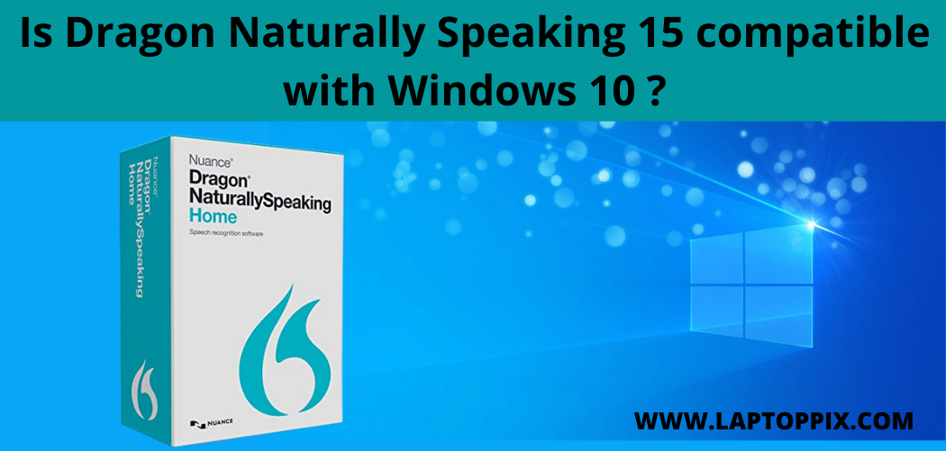 dragon naturally speaking windows 10