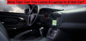 Can You Leave A Laptop In A Hot Car